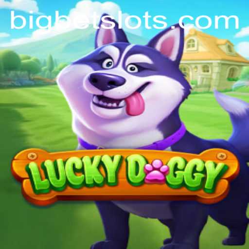 Exploring the Thrills of LuckyDoggy and BigBet