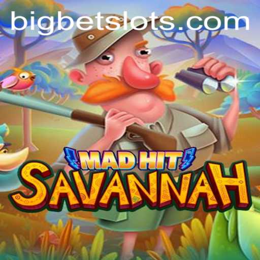 Exploring MadHitSavannah: The Ultimate Guide to the Thrilling BigBet Game